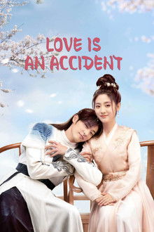 Love Is An Accident poster
