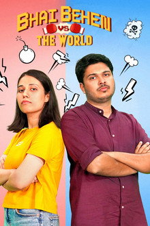 Bhai Behen vs the World poster