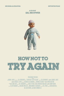 How Not To Try Again poster