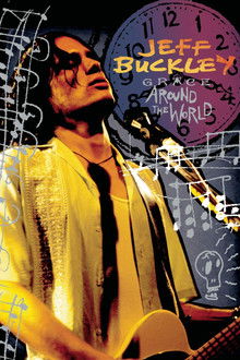 Jeff Buckley: Grace Around The World poster