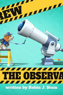The Crew Fixes The Observatory