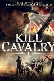 Kill Cavalry poster