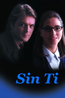 Sin ti poster