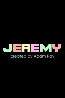 JEREMY poster