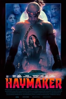 Watch Movies Haymaker (2021) Full Free Online