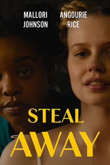 Steal Away poster