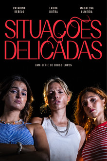 Situações Delicadas poster