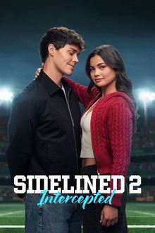 Sidelined 2: Intercepted poster