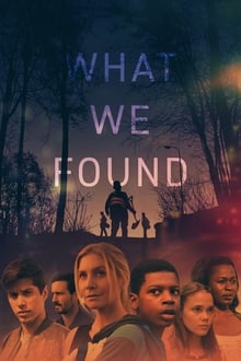 Watch Movies What We Found (2020) Full Free Online