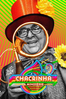 Chacrinha: A Minissérie poster