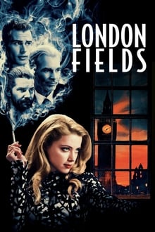 Watch Movies London Fields (2018) Full Free Online