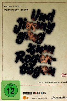 Und Jimmy ging zum Regenbogen poster