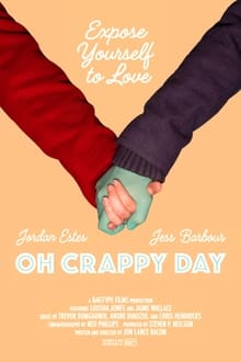 Watch Movies Oh Crappy Day (2021) Full Free Online