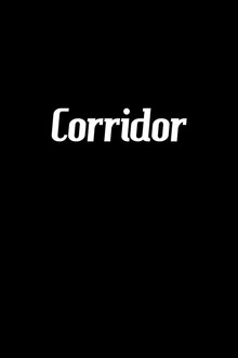 Corridor poster