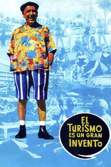 El turismo es un gran invento poster