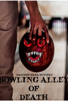 Bowling Alley of Death poster