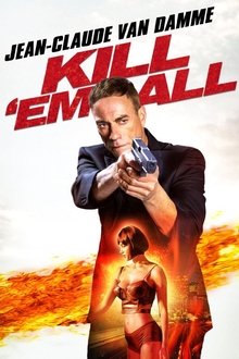 Kill ‘em All / Mátalos a todos (2017)
