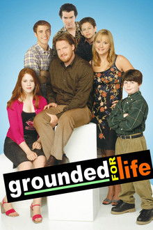 Grounded for Life poster