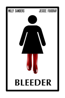 Bleeder poster