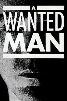 A Wanted Man poster