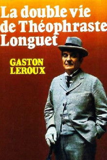 La Double Vie de Théophraste Longuet poster