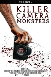 Watch Movies Killer Camera Monsters (2020) Full Free Online