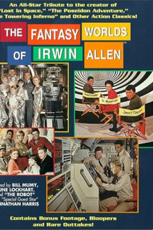 The Fantasy Worlds of Irwin Allen poster
