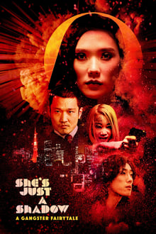 Watch Movies She’s Just a Shadow (2019) Full Free Online