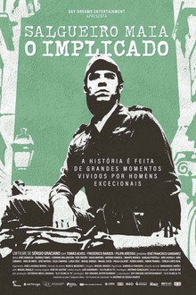 Salgueiro Maia - O Implicado (2022)
