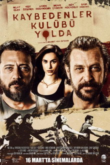 Kaybedenler Kulübü Yolda poster