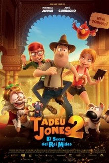 Tadeo Jones 2. El secreto del Rey Midas (2017)