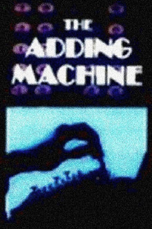 The Adding Machine poster
