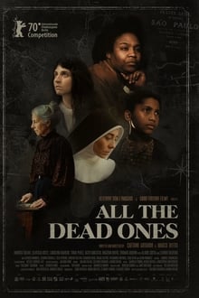 Watch Movies All the Dead Ones (2020) Full Free Online