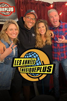 Les années MusiquePlus poster