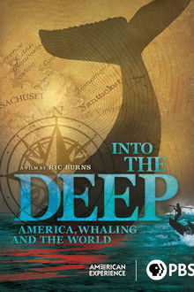 Into the Deep: America, Whaling & The World poster