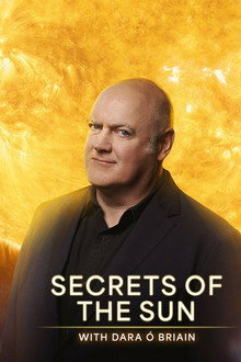 Secrets of the Sun with Dara Ó Briain poster