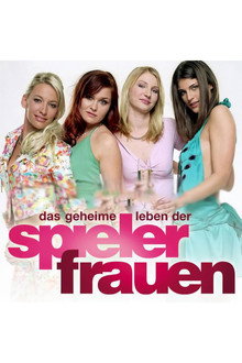 Das geheime Leben der Spielerfrauen poster