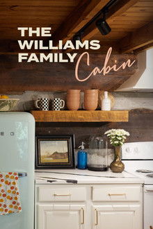 The Williams Family Cabin poster