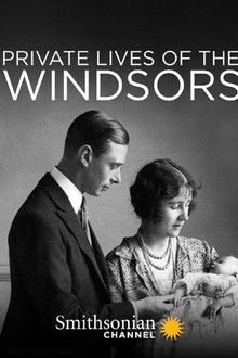 Private Lives of the Windsors poster