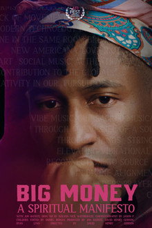 Big Money: A Spiritual Manifesto poster
