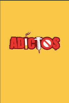 Adictos poster