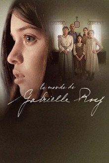 Le monde de Gabrielle Roy poster