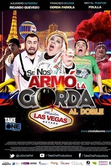 Se nos armó la gorda al doble: Misión Las Vegas (2015)
