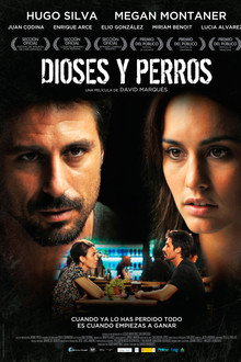 Dioses y perros poster