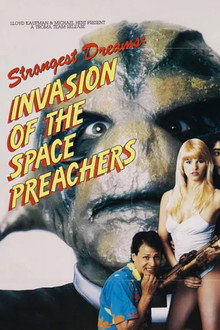 Invasion of the Space Preachers poster