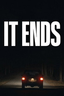 It Ends (2025)