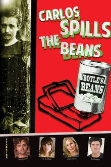 Carlos Spills the Beans poster