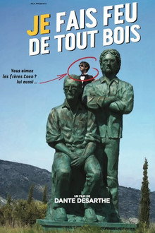 Je fais feu de tout bois poster