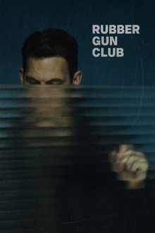Rubber Gun Club poster