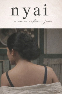Nyai: A Woman from Java poster